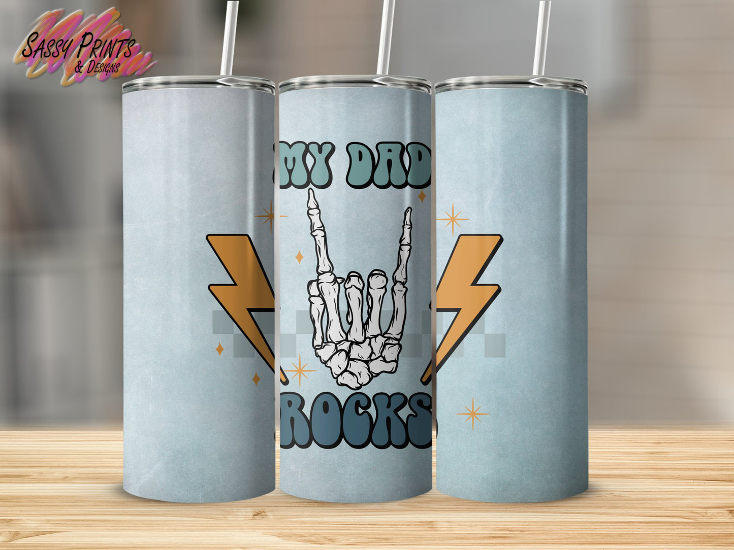 My Dad Rocks (Tumbler 20oz)