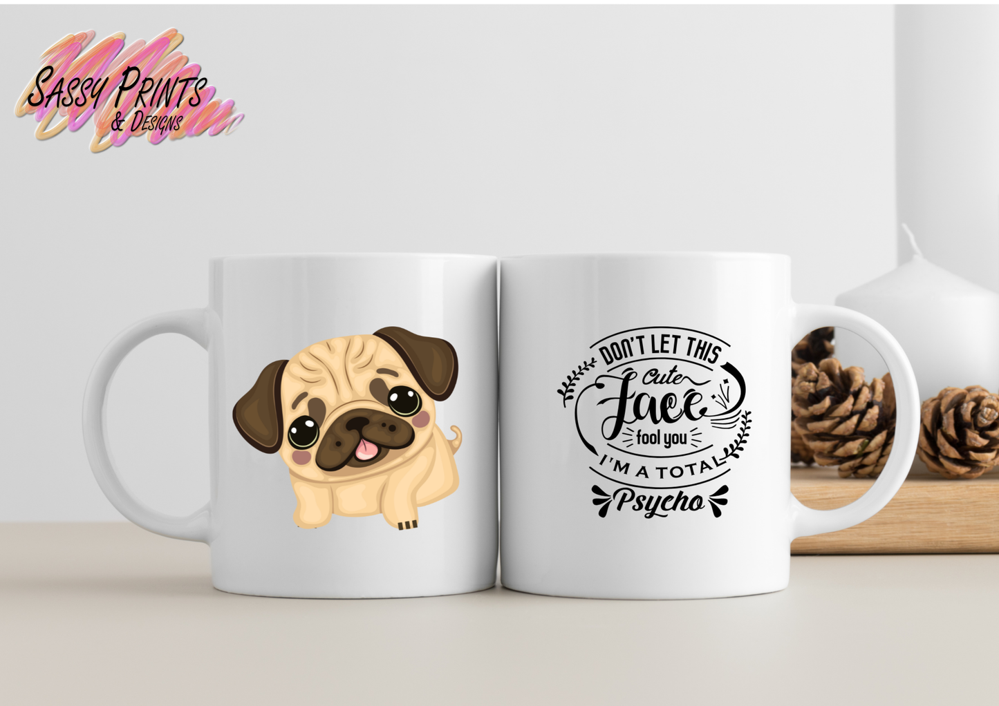 Pug - Don't be fooled (Mug)