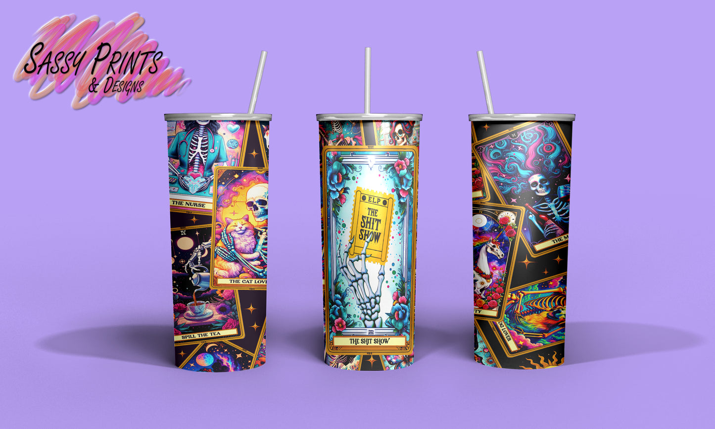 Tarot - The shitshow (Tumbler 20oz)
