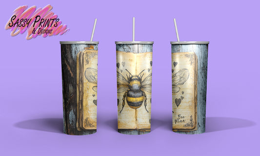 Bee Mine 3 (Tumbler 20oz)