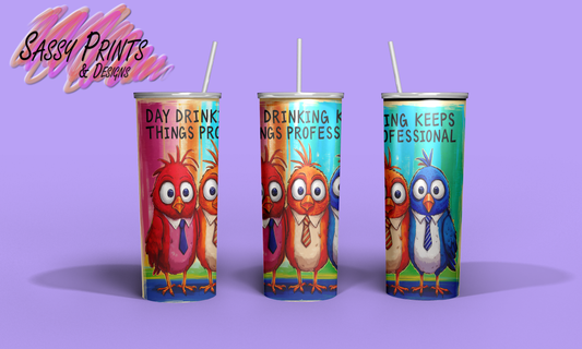 Birds - Sarcasm (Tumbler 20oz)