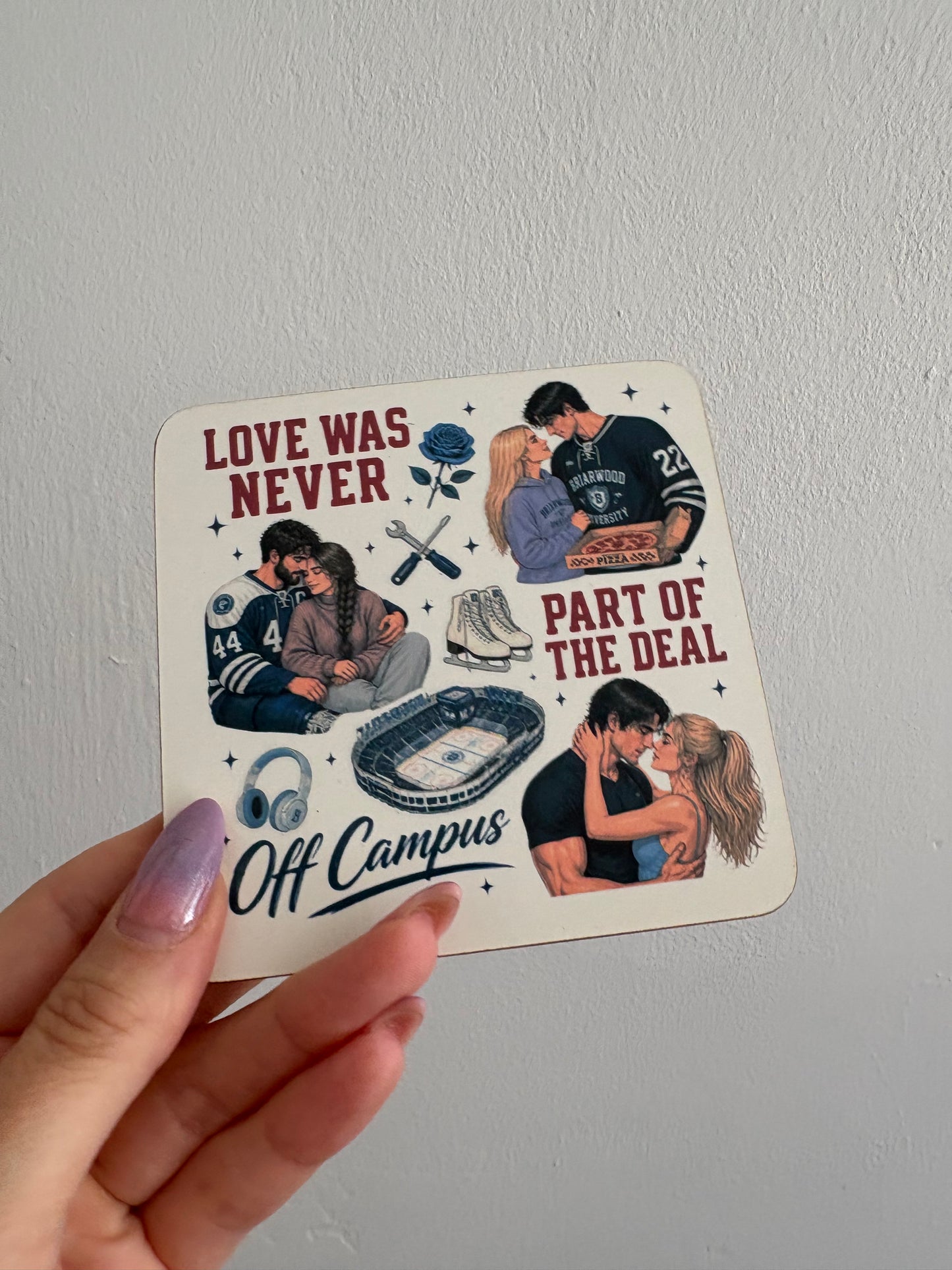 Off campus - love was never part of the deal