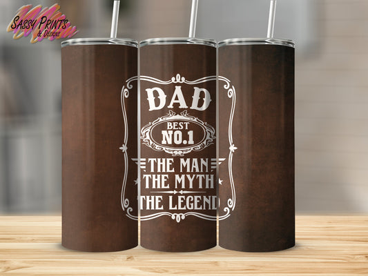 Dad - The Man, The Myth, The Legend (Tumbler 20oz)