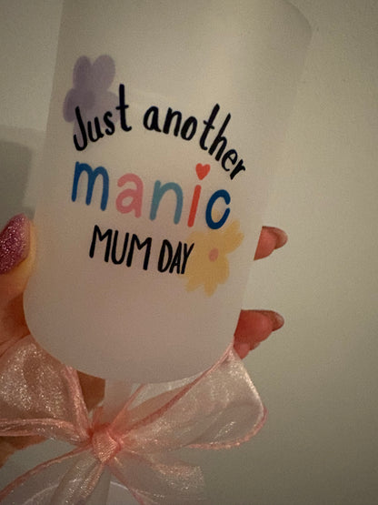 Manic MUM day