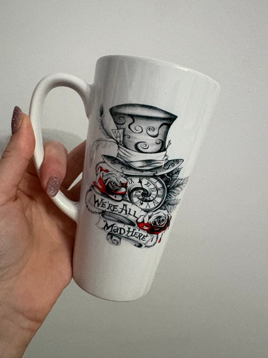 We're all mad here latte mug