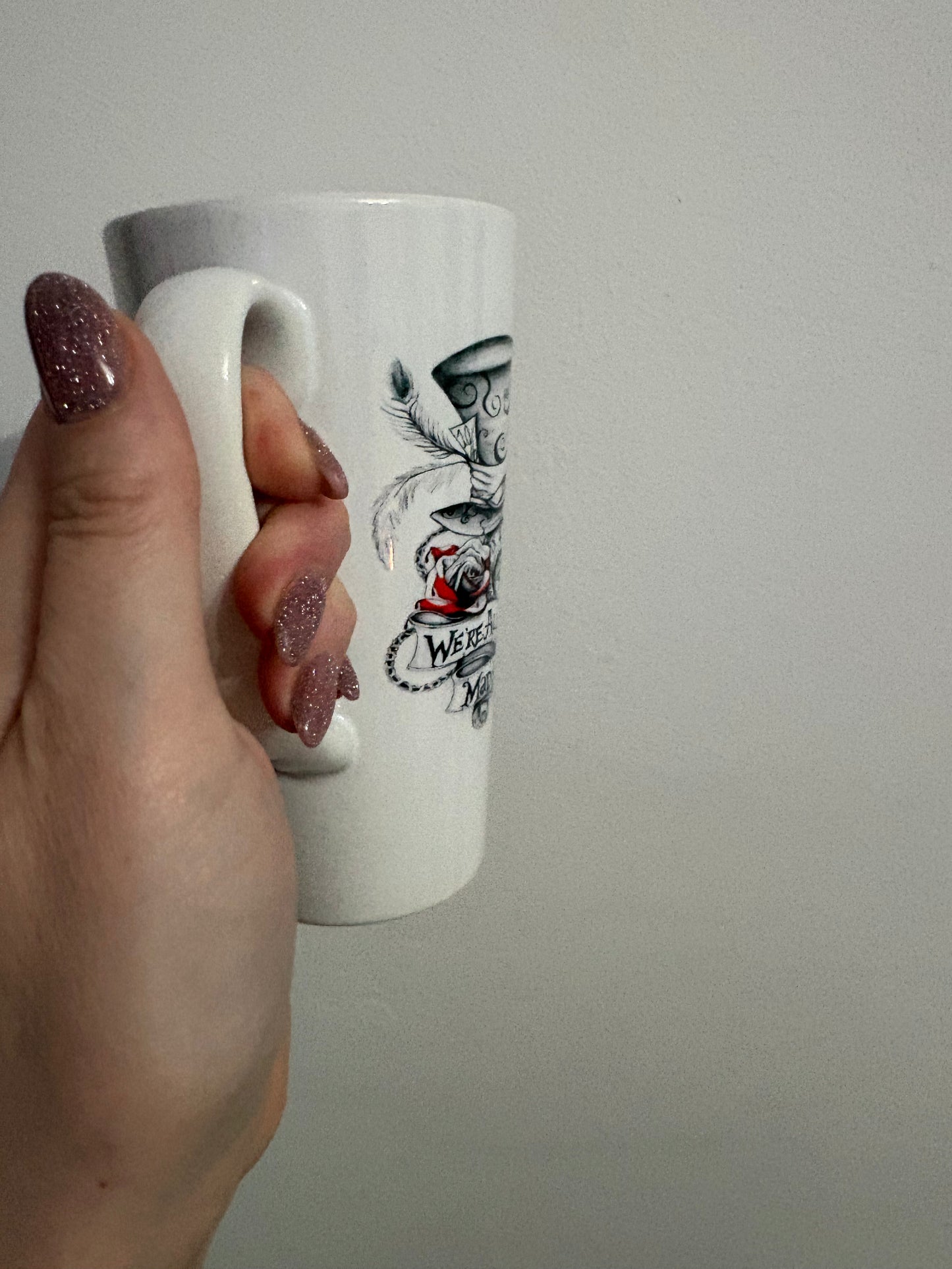 We're all mad here latte mug