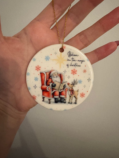 Believe in the magic of Christmas ceramic ornament