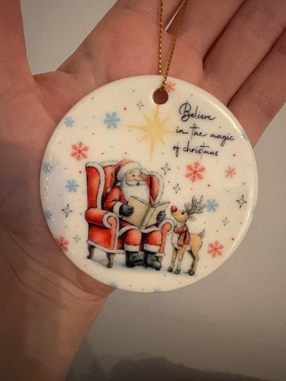 Believe in the magic of Christmas ceramic ornament