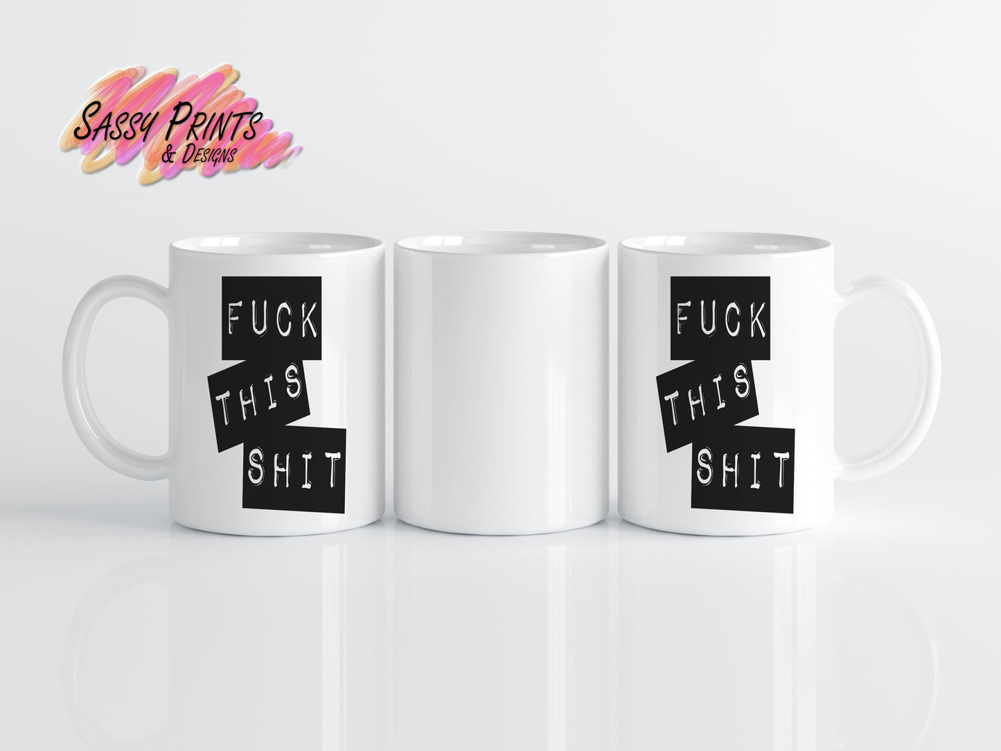 Fuck this shit (Mug)