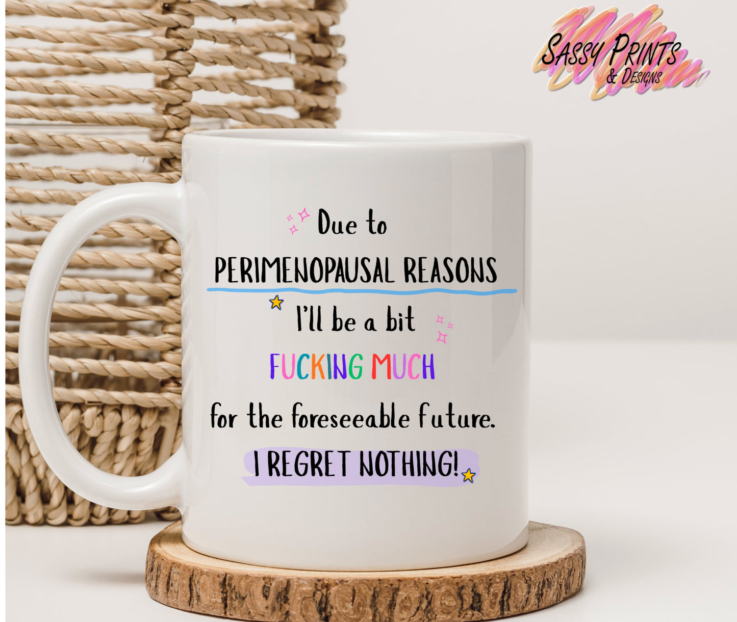 Perimenopausal -Inappropriate