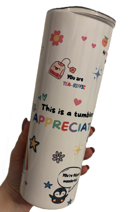 Appreciation tumbler